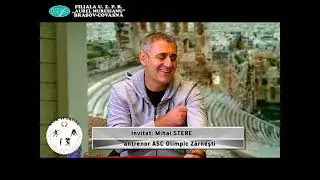 Invitat: Mihai Stere, antrenor