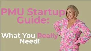 How to START a PMU or Paramedical Tattoo Establishment and Everything you will need Part 2 #pmu