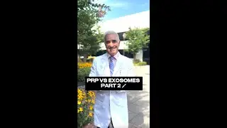 PRP VS EXOSOMES PART 2