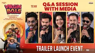 Virgin Boys Movie Team Q&A Session With Media at Trailer Launch Event | Mitraaw Sharma, Shrihan