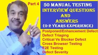 manual testing interview questions and answers for 0 to 2 years of experience | part4 | testingshala