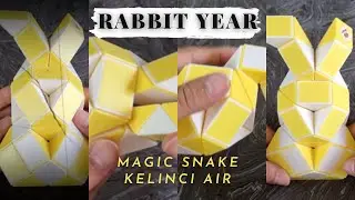 CARA MEMBENTUK KELINCI ATAU RABBIT - MAGIC SNAKE 36 -