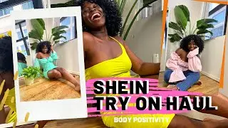 SHEIN TRY ON HAUL + BODY POSITIVITY