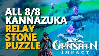 All Kannazuka Relay Stone Puzzle Genshin Impact