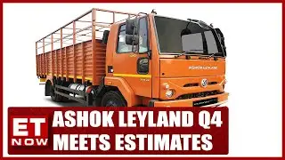 Ashok Leyland Q4 Meets Estimates | MD & CEO Shenu Agarwal Talks About Q4FY23 | Business News