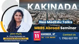NEO MedEdu Talks Seminar in Kakinada on August 11th - Join with Us