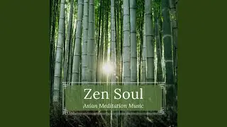 Asian Meditation Music