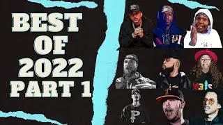 BEST BATTLE RAP MOMENTS OF 2022 (PART 1)