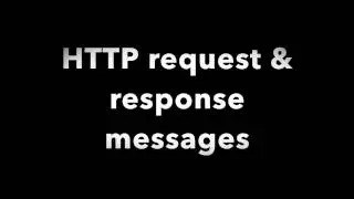 HTTP request and response