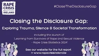 Closing the Disclosure Gap: Exploring Trauma, Silence and Societal Transformation