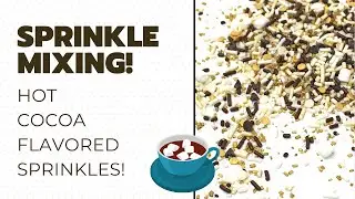 Hot Cocoa Flavored Sprinkles!