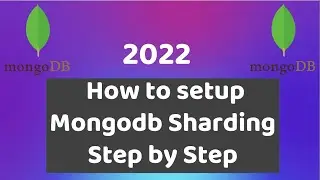 What is Mongodb Sharding? How to setup Mongodb Sharding Step by Step 2022 in macbook