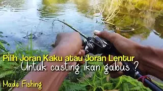 Joran Kaku vs Joran Lentur untuk Casting Ikan Gabus || Test joran kenzi brenio xt ca702 8-17lb