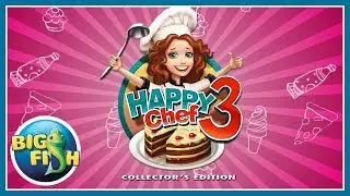 Happy Chef 3 Collector's Edition