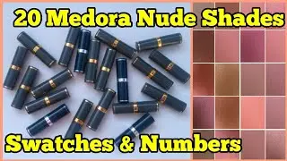 Medora Lipstick Shades With Numbers | Medora Nude Lipsticks | Numbers & Swatches
