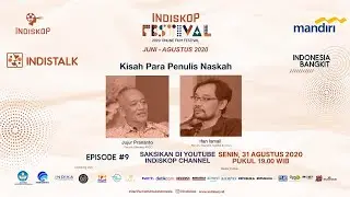 Indistalk Episode #9 - Kisah Para Penulis Naskah