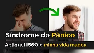 Vivendo sem S&iacute;ndrome do P&acirc;nico (Por Clayton Costa)