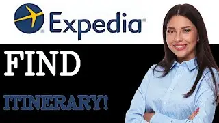 How To Find Expedia Itinerary Number (2025)