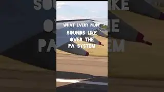 what every pilot sounds like over the PA system on a airplane. #plane #funny #travel