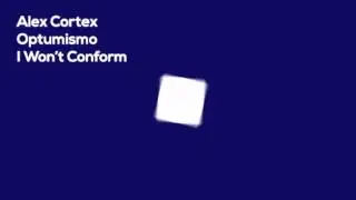 Alex Cortex - Optumismo