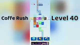 Coffee Rush Level 40 Walkthrough ☕ | Go Answer
