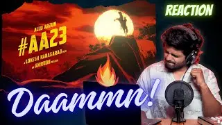 AA 23 Announcement Reaction - Unexpected COMBO! 🔥 | Allu Arjun | Lokesh Kanagaraj | Anirudh