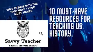 10 Essential Resources for Teaching  United States History.  Simple but Effective.