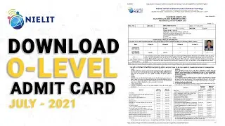 How to Download NIELIT O-level Admit Card July 2021 || Step-By-Step || Creative Networks || 2021