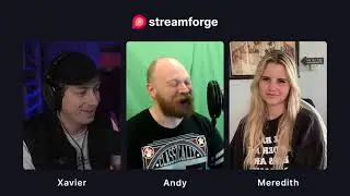 From Stand-up Comic to Streamer w/ Andy Schanz | Streamforge Radio #7
