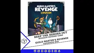 Keep The Heroes Out - Guild Master's Revenge expansion