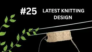 LATEST KNITTING DESIGN FOR LADIES GENTS/GIRLS SWEATERS/CARDIGANS AND BABIES CAP