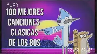 100 MEJORES CANCIONES CLASICAS DE LOS 80s (Canciones Que Has Escuchado Pero No Sabes El Nombre)