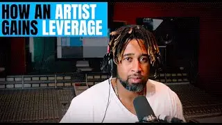 HOW AN ARTIST GAINS LEVERAGE IN THE MUSIC BUSINESS - BEHIND THE BEATS TALK