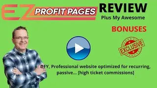 EZ profit pages Review 📢24/7 Traffic - How to Make Money Online in your Sleep [+ My Awesome Bonuses]
