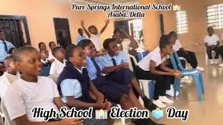 Pure Springs International School Asaba, Delta State. High School Election Day 