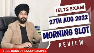 27th August IELTS Exam Morning Slot Review Video By #RamandeepSingh | #ielts #ieltsexam #27th August