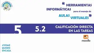 5.2. CALIFICACI&Oacute;N DIRECTA EN LAS TAREAS