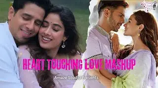 Heart Touching Love Mashup 2025 | Best Romantic Bollywood Songs | Amaze Studio
