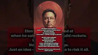 Elon Musk: From Explosions to the Edge of Space