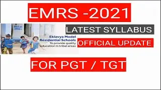 Official Notice | EMRS Updated Syllabus 2021 | EMRS TGT PGT Syllabus | EMRS Syllabus For TGT PGT