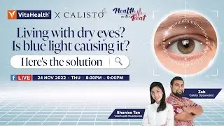 [Health on the Beat] Living with dry eyes? Is blue light causing it? Here's the solution!