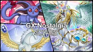 Crystal Beast Deck Profile for Maximum Nostalgia
