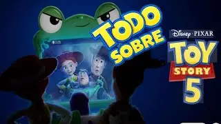 TODO SOBRE TOY STORY 5: Historia, personajes y futuro de la saga