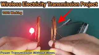 How To Make Wireless Power Transmission Project At Home || 😱