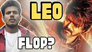 LEO Tamil movie prediction - Flop? | SK | Tamil