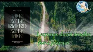 Lecturas devocionales para j&oacute;venes. INVERSO. Para el 2 de febrero 2026.