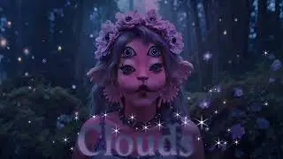 ♡Castle of dreams♡ - Clouds (Official Audio)