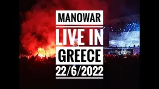 Manowar IMMORTAL VICTORY HAIL ! [LIVE IN GREECE] (22/6/2022)