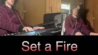 Set a Fire