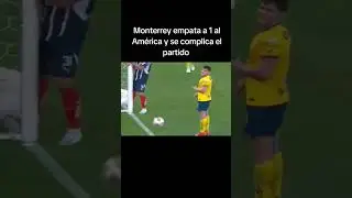 Gol de Johan Rojas empata Am&eacute;rica Monterrey la final Ap 2024
